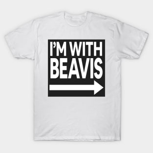 I'm With Beavis T-Shirt